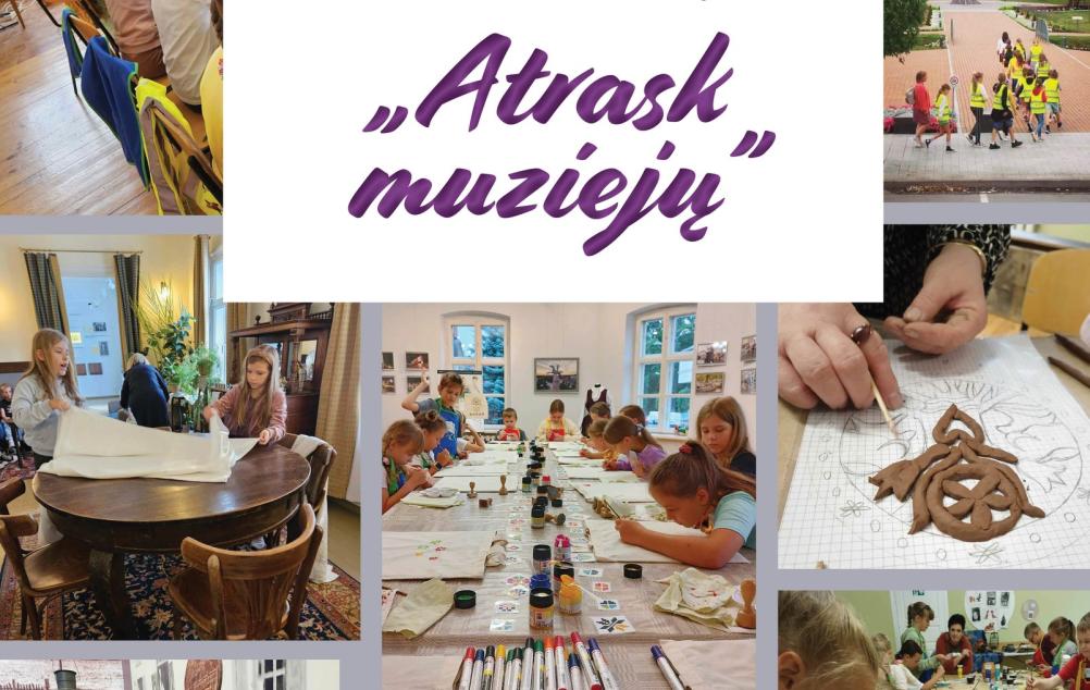 Vaikų vasaros stovykla ATRASK MUZIEJŲ