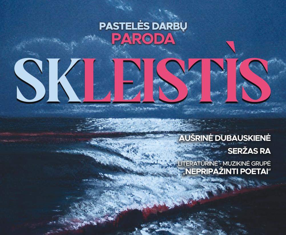Aušrinės Dubauskienės ir Serge Ra parodos „Skleistis“ pristatymas