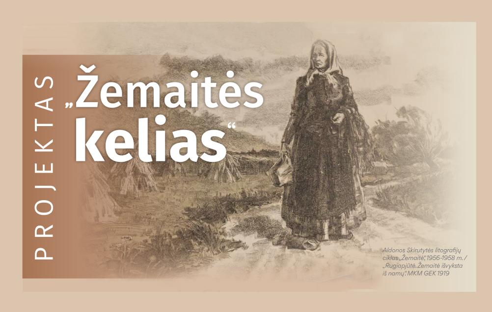 Ekskursija „Žemaitės kelias“