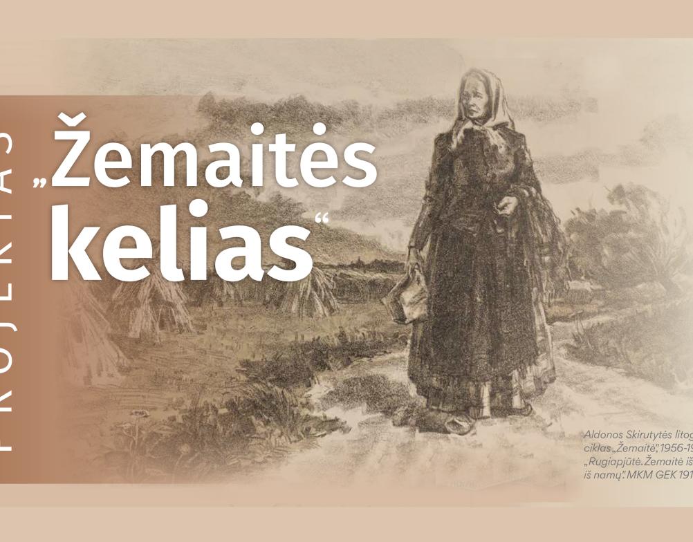 Projekto „Žemaitės kelias“ renginių ciklas