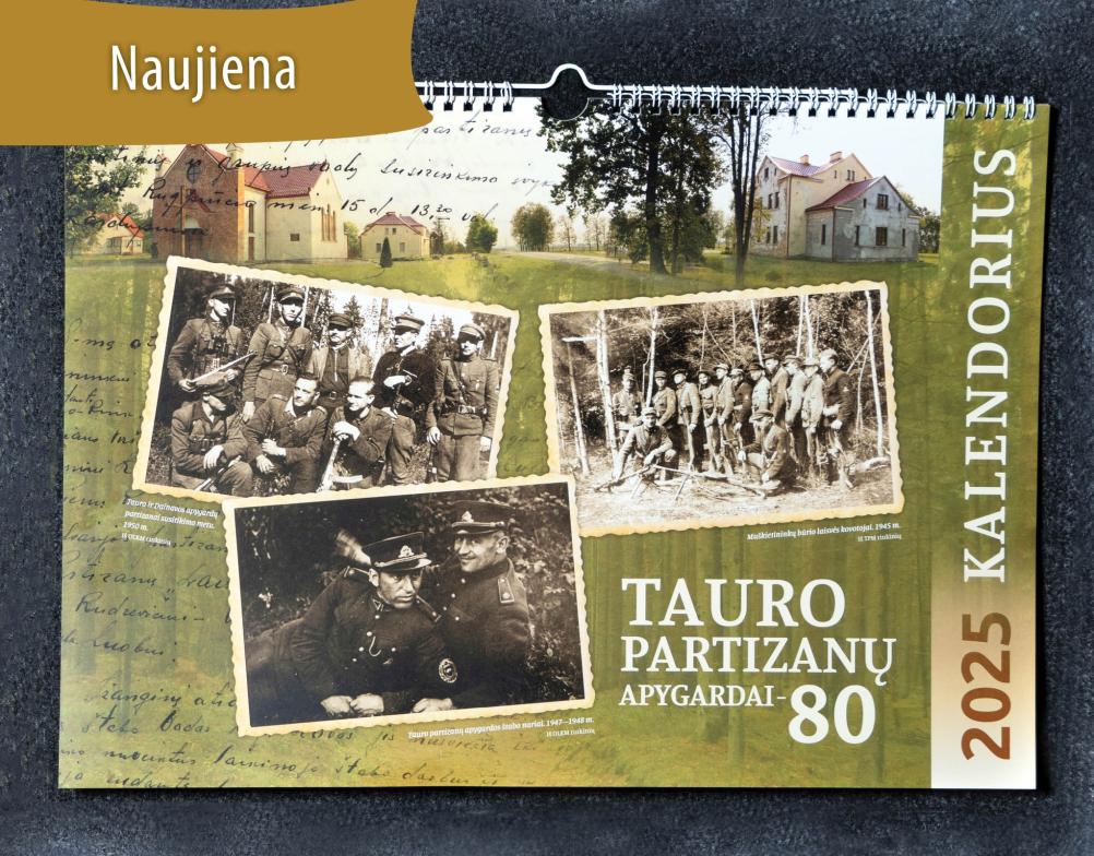 Kalendorius „Tauro partizanų apygardai – 80“