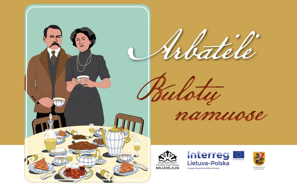 Edukacinė programa „Arbatėlė Bulotų namuose“