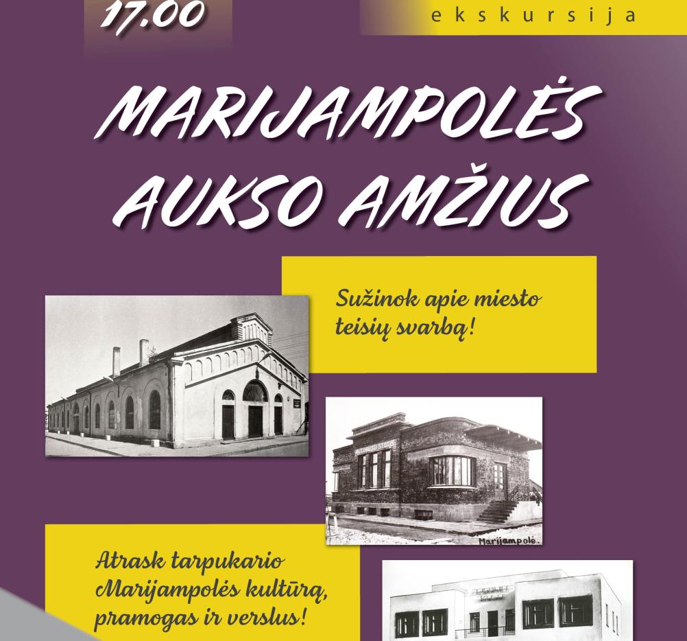 Ekskursija „Marijampolės aukso amžius”, skirta miesto gimtadieniui