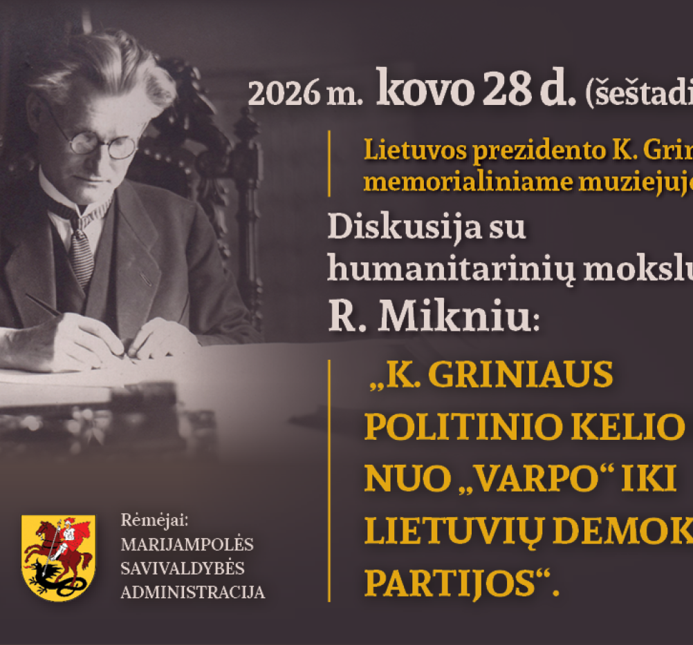 Diskusija su dr. Rimantu Mikniu: „K. Griniaus politinio kelio pradžia: nuo „Varpo" iki Lietuvių demokratų partijos“