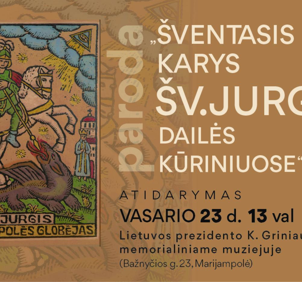 Parodos „Šventasis karys. Šv. Jurgis dailės kūriniuose“ atidarymas