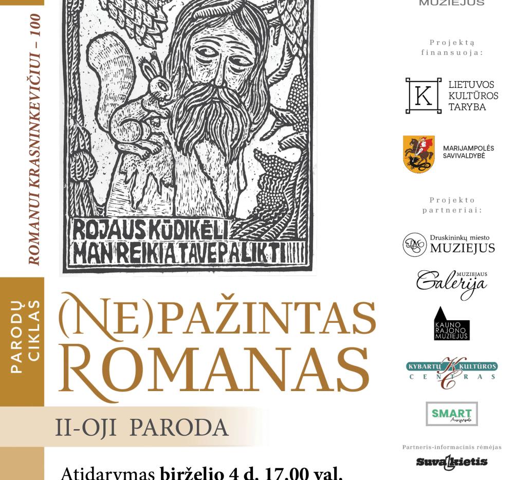 Parodų ciklo „(Ne)pažintas Romanas“ II-osios parodos atidarymas