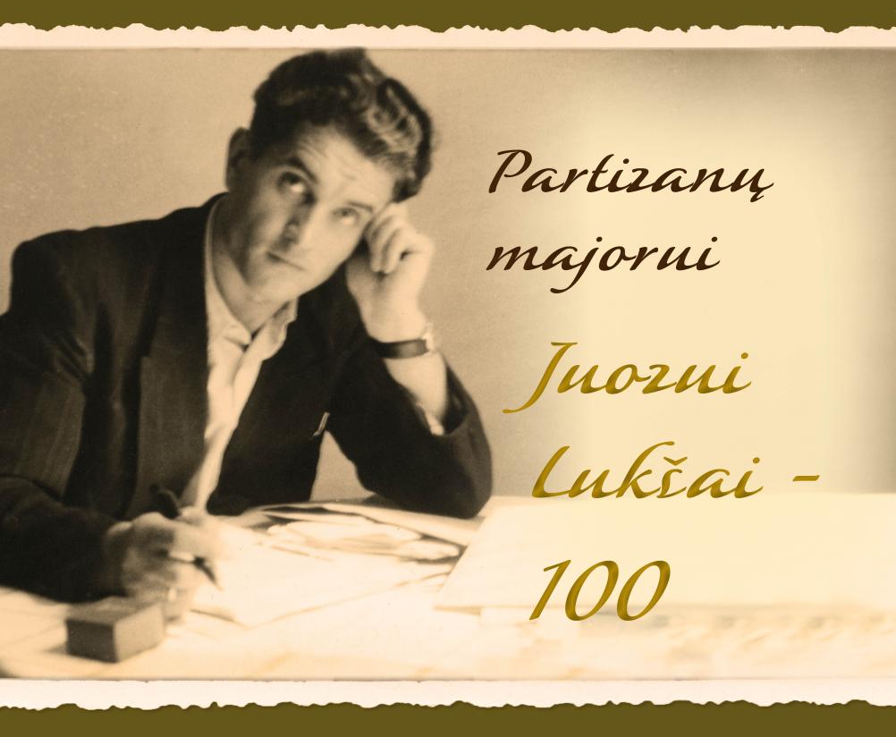 Paroda „Partizanų majorui Juozui Lukšai - 100“