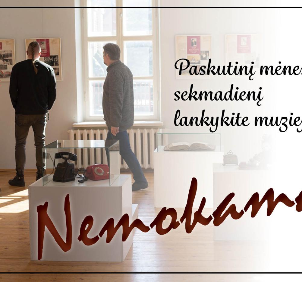 Lankykite muziejų nemokamai