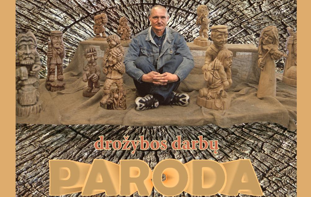 Antano Lastausko drožybos parodos „Mano herojai – tai dalis manęs“ atidarymas