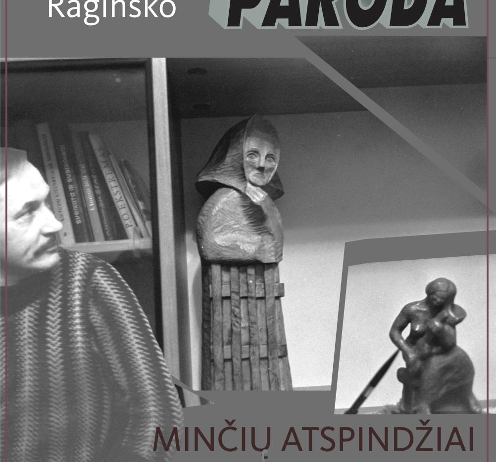 Mečislovo Raginsko kūrybos parodos „Minčių atspindžiai“ atidarymas