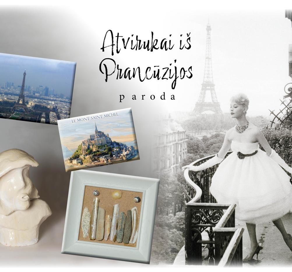 Paroda „Atvirukai iš Prancūzijos“ 