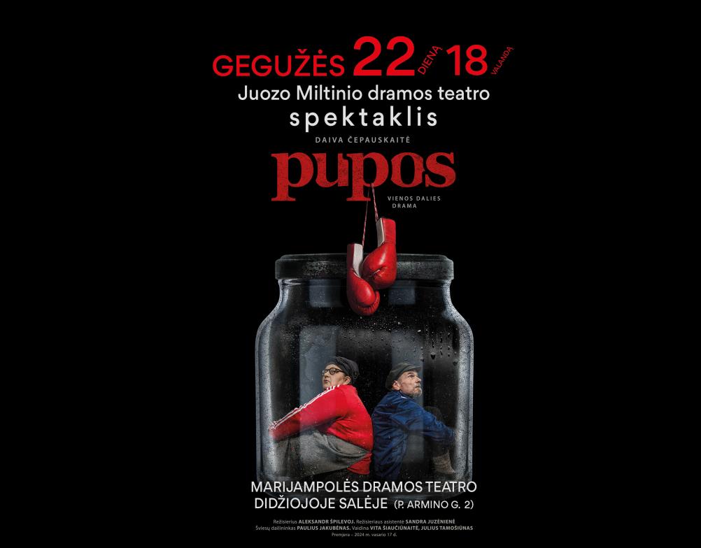 Juozo Miltinio dramos teatro spektaklis „Pupos“