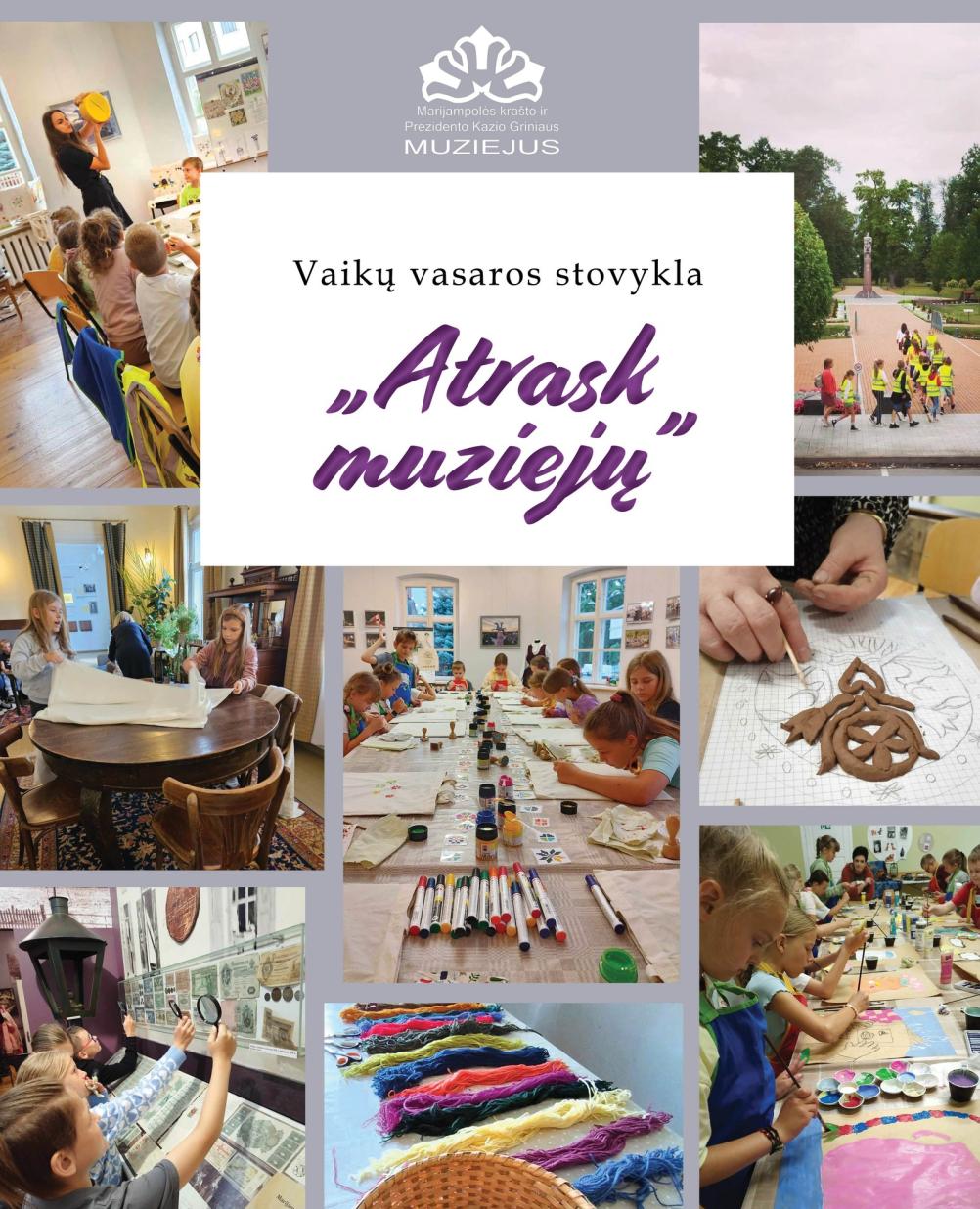 Registracija į vaikų vasaros stovyklą „Atrask muziejų 2025“