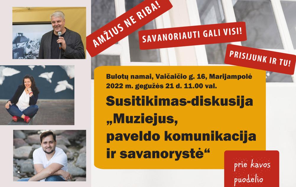 Susitikimas-diskusija „Muziejus, paveldo komunikacija ir savanorystė“