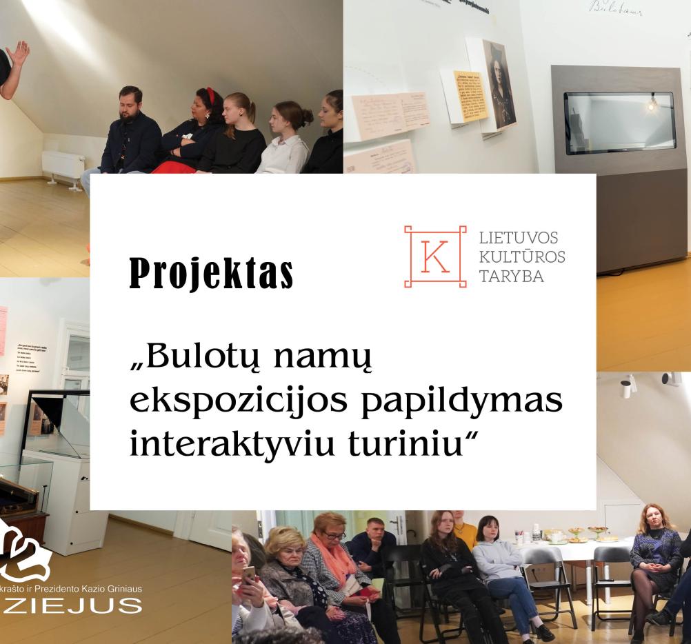 Projektas „Bulotų namų ekspozicijos papildymas interaktyviu turiniu“
