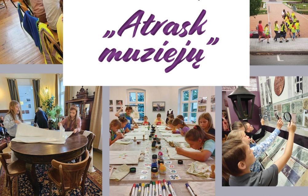 Vaikų vasaros stovykla „Atrask muziejų”