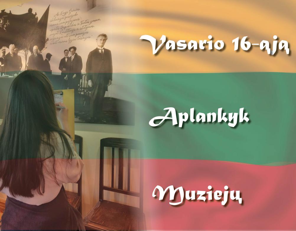 Švęskime Lietuvos valstybės atkūrimo dieną kartu